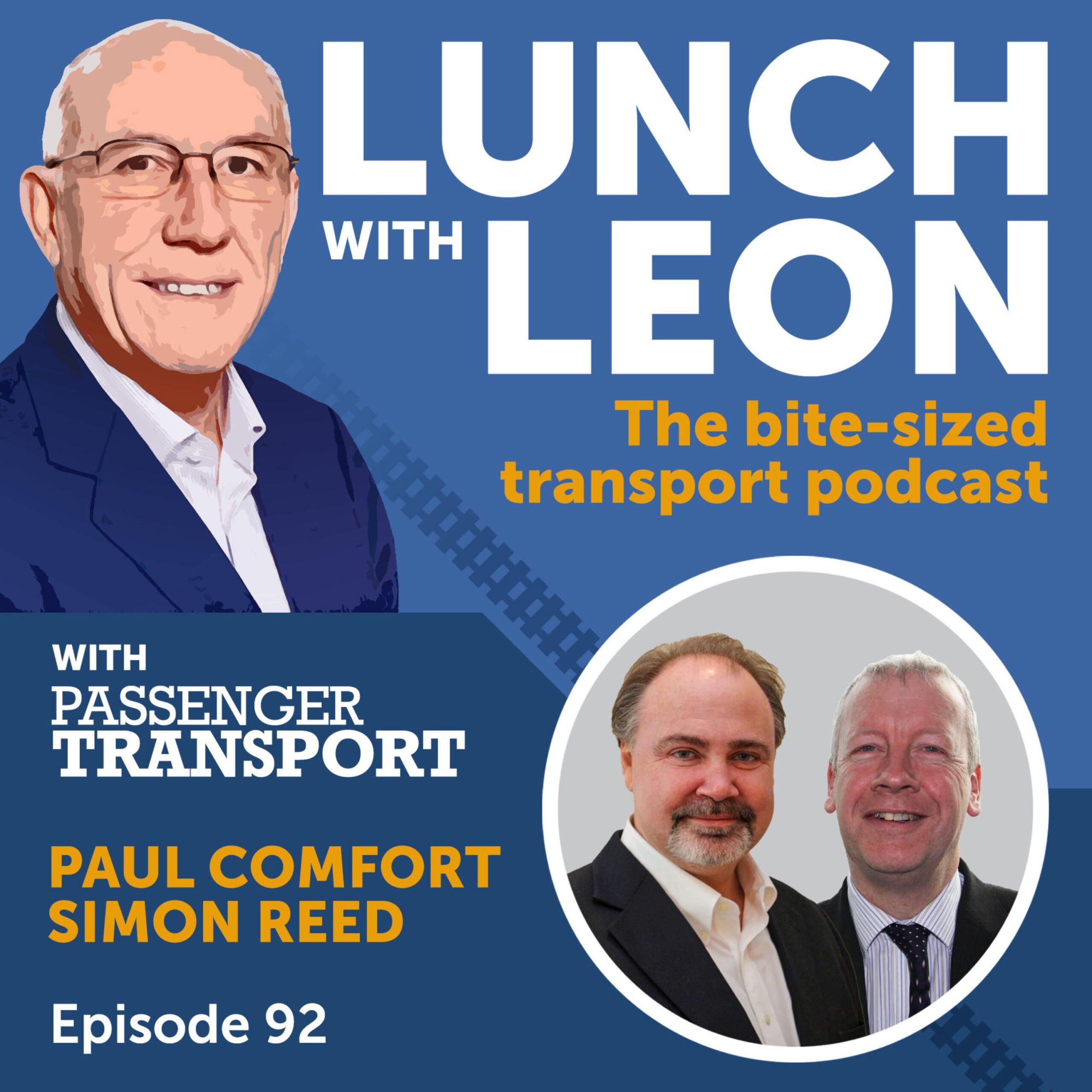 Special Episode: Lunch with Leon featuring Paul Comfort and Simon Reed ...