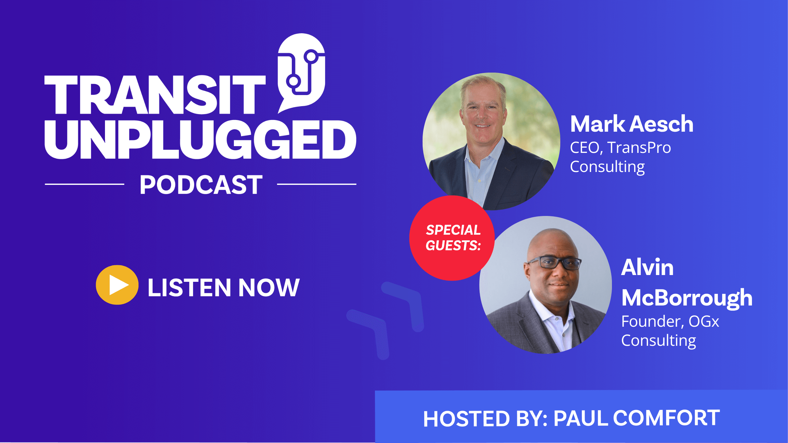 Paul Comfort digs into the details of transit KPIs with Mark Aesch of TransPro Consulting and how AI can help transit with Alvin McBorrough of OGx Consulting.
